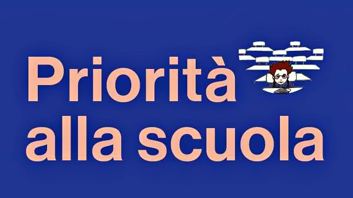 Priorità alla Scuola