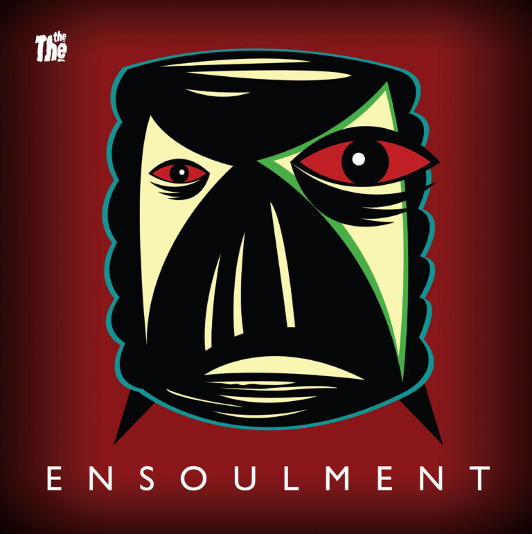 The The, “Ensoulment”. Il Disco della Settimana.